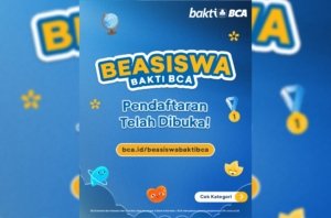Beasiswa Bakti BCA 2027 Resmi Dibuka, Simak Kategori dan Manfaatnya