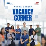 Astra Career Vacancy Corner Buka Lowongan Terbaru