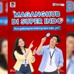 Super Indo x Maganghub Buka Peluang Magang Ritel bagi Generasi Muda